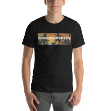 Load image into Gallery viewer, Conservative Life® T-Shirt